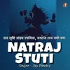 Natraj Stuti - Sat Srushti Tandav Rachayita